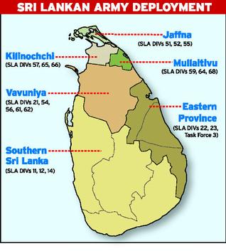 விடுதலைப் புலிகளுக்கு எதிரான போரில் வெற்றிபெற்று மூன்று ஆண்டுகளுக்கு மேலாகியும் தீவின் வட - கிழக்கில் சிறீலங்கா இராணுவம் மிகப் பெரிய அளவில் தனது இருப்பை வசமாக வைத்துக் கொண்டுள்ளது. தமிழர் பெரும்பான்மையாக இருக்கும் பகுதிகளில் 19 பிரிவுகளில் 16 பிரிவுகளை நிறுத்தி வைத்துள்ளது. இந்துவுக்குக் கிடைத்திருக்கும் தகவல் படி யாழ்ப்பாணத்தில் உள்ள மூன்று பிரிவுகள் நீங்கலாக கிளிநொச்சி மற்றும் முல்லைத்தீவில் தலா மூன்று பிரிவுகளை நிறுத்தியுள்ளது. வவுனியாவில் அய்ந்து பிரிவுகளை நிறுத்தியுள்ளது. இவற்றைவிட மேலும் இரண்டு பிரிவுகள் கிழக்கில் நிறுத்தப்பட்டுள்ளன. மூன்று பிரிவுகள் தென்னிலங்கையில் நிறுத்தப்பட்டுள்ளன. 