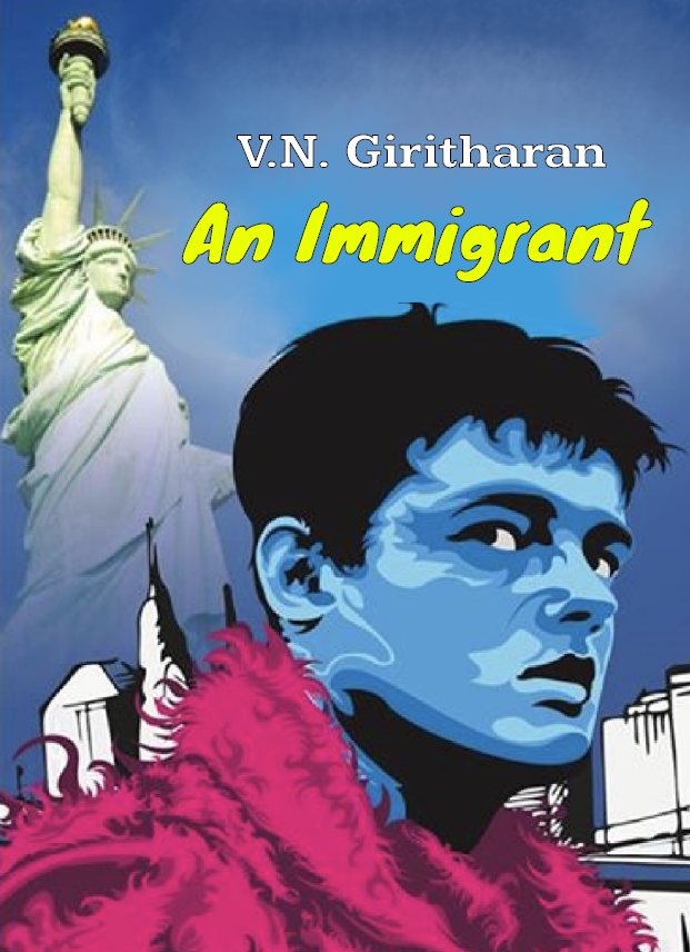 V.N.Giritharan's 'An Immigrant' (Novel)