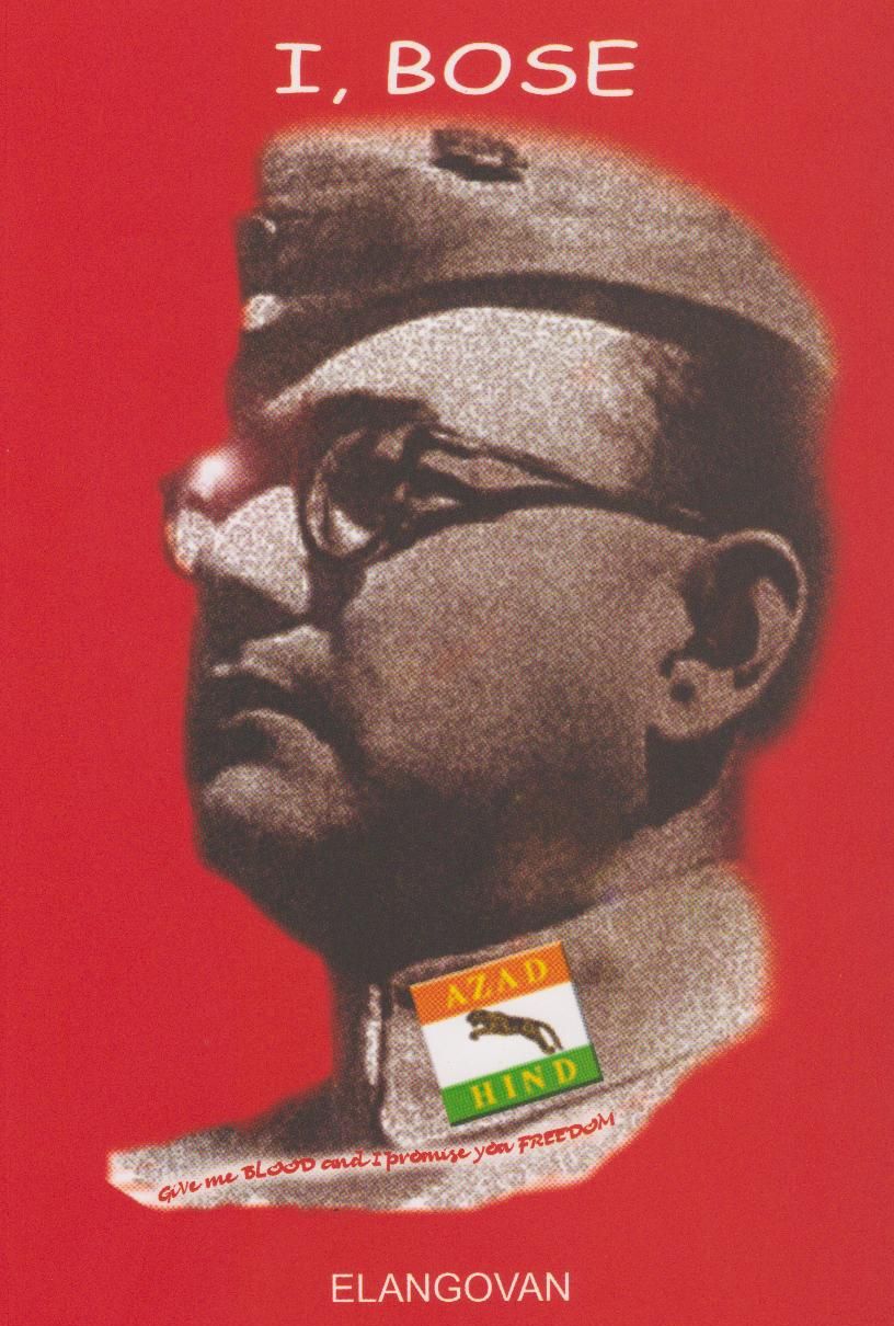 I, BOSE ( + Transportation) exposes the impregnable mystery of the death of the forgotten hero Netaji Subash Chandra Bose