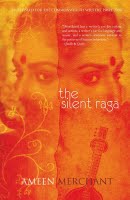 The Silent Raga is the story about two sisters from a Brahmin family, and their struggle to find a place and identity in a fast-changing world. 